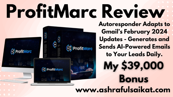 ProfitMarc Review - DFY Autoresponder Email Marketing (ProfitMarc App By Mike & Radu)