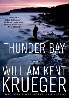 [DOWNLOAD IN PDF] Thunder Bay: A Novel (Cork O'Connor Mystery