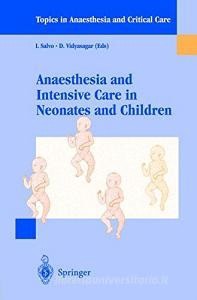 Download PDF Anaesthesia and intensive care in neonates and children