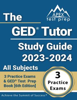 (Read) Kindle The GED Tutor Study Guide 2023 - 2024 All Subjects  3 Practice Exams and GED Test Pr