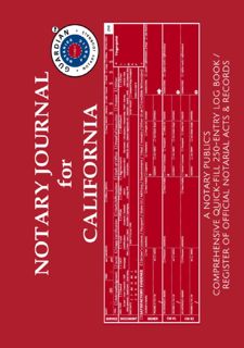 READ B.O.O.K NOTARY JOURNAL FOR CALIFORNIA: A Notary Public's Comprehensive Quick-Fill 250-Entry