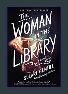 [EBOOK] [PDF] The Woman in the Library: A Novel     Paperback – June 7, 2022