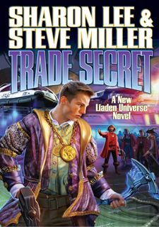 Read F.R.E.E [Book] Trade Secret (Liaden Universe Book 4)