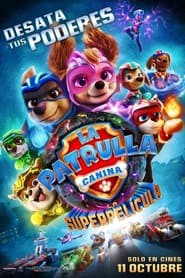 [Ver-Repelis] La Patrulla Canina: La Superpelícula Película Completa Castellano en Español y Latino