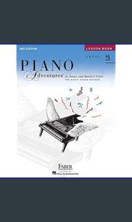 Read Ebook ⚡ Piano Adventures - Lesson Book - Level 2A     Paperback – January 1, 1997 [R.A.R]