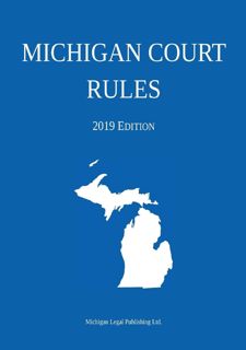 READ B.O.O.K Michigan Court Rules 2019 Edition