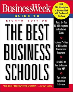 ebook BusinessWeek Guide to The Best Business Schools (BUSINESS WEEK GUIDE TO THE BEST BUSINESS SC