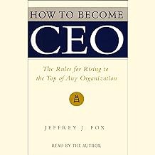 ✨ <![google.com How to Become CEO: The Rules for Rising to the Top of Any Organization ] [R.A