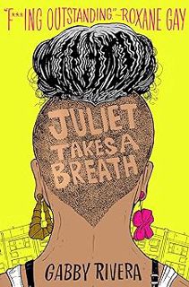 [Amazon - Goodreads] [Juliet Takes a Breath] | ebook [PDF - KINDLE - EPUB - MOBI]