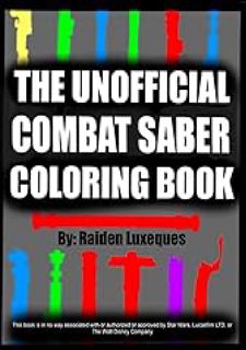 The Unofficial Combat Saber Coloring Book: Handmade Artwork of Saber