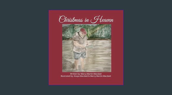Epub Kndle Christmas in Heaven     Paperback – December 15, 2023
