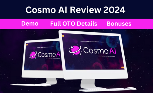 Cosmo AI Review – World’s First App Fully Powered By Google’s Latest AI Tech Gemini