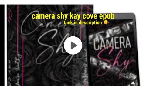 camera shy kay cove epub download