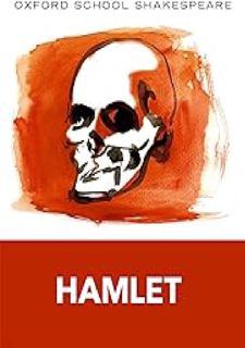 Hamlet: Oxford School Shakespeare (Oxford School Shakespeare Series)