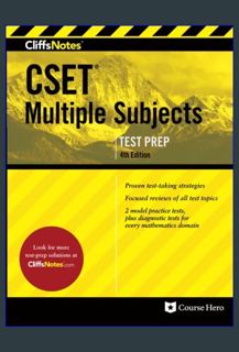 EBOOK [PDF] CliffsNotes CSET Multiple Subjects: Fourth Edition, Revised (CliffsNotes Test Prep)