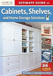 Ultimate Guide to Cabinets, Shelves  Home Storage Solutions