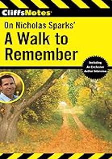 on Nicholas Sparks' A Walk to Remember (CliffsNotes on Literature)