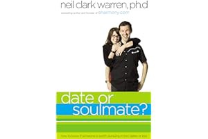 [Amazon - Goodreads] [Date or Soul Mate?: How to Know if Someone is Worth Pursuing in Two Dates or