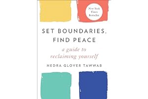 [Amazon - Goodreads] [Set Boundaries, Find Peace: A Guide to Reclaiming Yourself] | ebook PDF Free