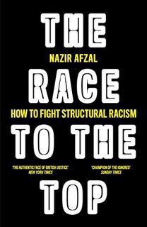 #^Ebook 📖 The Race to the Top: Structural Racism and How to Fight It     Paperback – September 12,