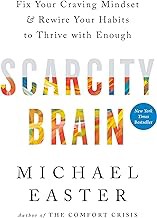 R.E.A.D Book (Choice Award) Scarcity Brain: Fix Your Craving Mindset and Rewire Your Habits to Thriv