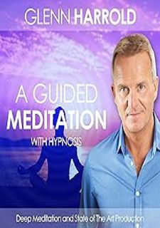 A Guided Meditation for Relaxation, Well-Being, and Healing  EBOOK