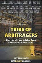 [Amazon - Goodreads] [Tribe Of Arbitragers: Short Arbitrage Advice From Successful Online Sellers: (