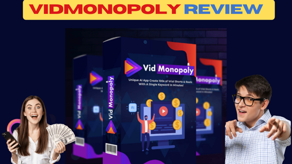 VidMonopoly Review : Free Traffic & Sales! - $573/DAY