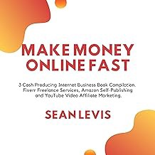 [Amazon - Goodreads] [Make Money Online Fast: 3 Cash Producing Internet Business Book Compilation. F