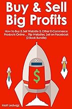 [Amazon - Goodreads] [BUY & SELL BIG PROFITS (2 Book Bundle): How to Buy & Sell Website & Other E-Co