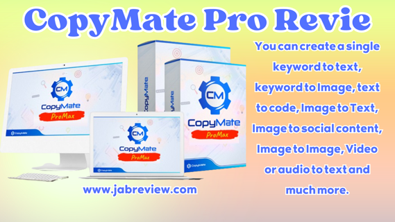 CopyMate Pro Review – Turn Keyword into Copy in Seconds