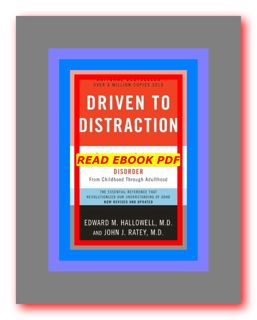 (PDF)-Read Driven to Distraction Recognizing and Coping with Attention Deficit Disorder--From Childh
