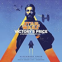 R.E.A.D Book (Choice Award) Victory's Price (Star Wars): An Alphabet Squadron Novel