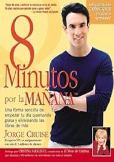 8 Minutos Por LA Manana: Una forma sencilla de empezar tu dÃ­a