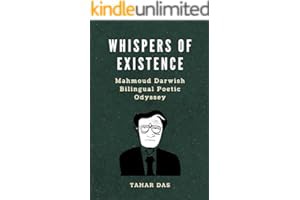 [Amazon - Goodreads] [Whispers of Existence: Mahmoud Darwish Bilingual Poetic Odyssey (Poetic Passag