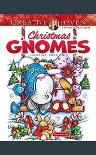 #^D.O.W.N.L.O.A.D 📕 Creative Haven Christmas Gnomes Coloring Book (Adult Coloring Books: Christ