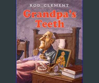 READ [E-book] Grandpa's Teeth (Trophy Picture Books (Paperback))     Paperback – Picture Book, Marc