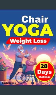 {READ} 💖 Chair yoga for seniors over 60,stretching chair workouts for seniors chair 28 Days wei