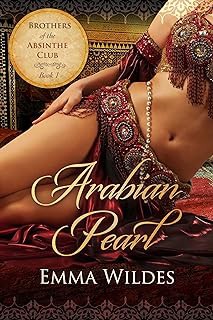 [Amazon - Goodreads] [Arabian Pearl: Brothers of the Absinthe Club Book 1 ] | ebook [PDF - KINDLE -
