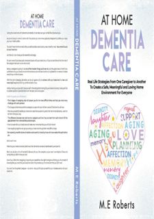 Read F.R.E.E [Book] At Home Dementia Care: Real Life Strategies from One Caregiver to Another To