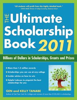 (Kindle) PDF The Ultimate Scholarship Book 2011  Billions of Dollars in Scholarships  Grants and P