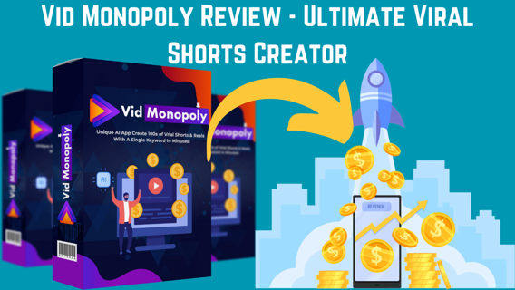 Vid Monopoly Review: Ultimate Viral Shorts Creator
