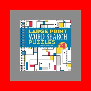 Download Free Pdf Books Large Print Word Search Puzzles 4 (Volume 4) {Kindle} BY Mark Dann