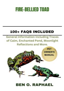 Read F.R.E.E [Book] FIRE-BELLIED TOAD: General information including Traces of Calm,  Enchanted