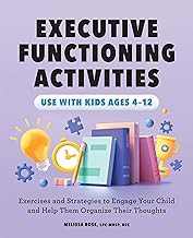 Read/Download Executive Functioning Activities: Exercises and Strategies to Engage Your Child and He