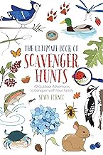 Read/Download The Ultimate Book of Scavenger Hunts: 42 Outdoor Adventures to Conquer with Your Famil