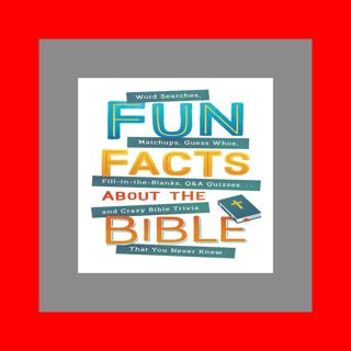 Online Book Fun Facts about the Bible Word Searches  Matchups  Guess Whos  Fill-in-the-Bla