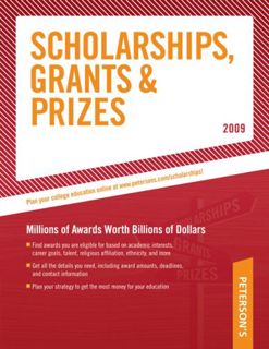 ((Read_[P.D.F])) Scholarships  Grants and Prizes - 2009 (Peterson's Scholarships  Grants & Prizes)