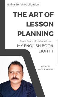 (Kindle) Read The Art of Lesson Planning  MY ENGLISH BOOK EIGHTH( State Board of Maharashtra) eboo