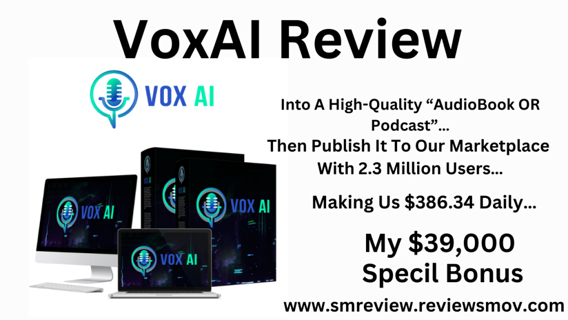 VoxAI Review – OTO Details, Legit OR Scam, Pros and Cons!